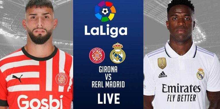 Girona-Real Madrid