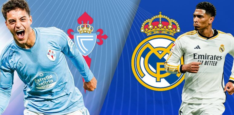 Celta Vigo - Real Madrid