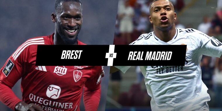 Brest - Real Madrid