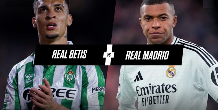 Real Betis - Real Madrid