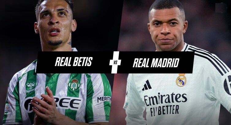 Real Betis - Real Madrid