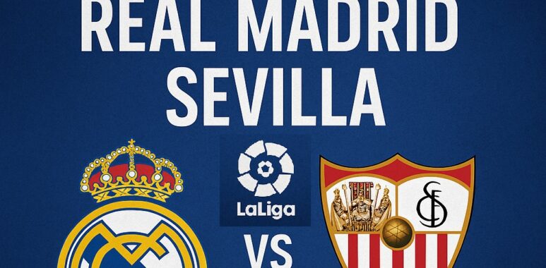 Real Madrid - Sevilla