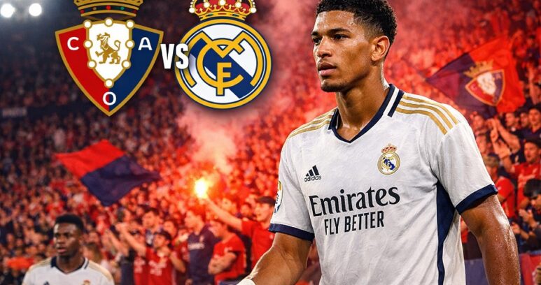 Osasuna - Real Madrid